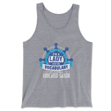 I'm A Lady With A Vocabulary Of A Well Educated Sailor Men/Unisex Tank in Athletic Heather color